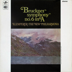 Anton Bruckner / Otto Klemperer / New Philharmonia Orchestra Symphony No. 6 In A Vinyl LP USED