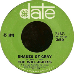 The Will-O-Bees Shades Of Gray / If You're Ready USED VINYL 7INCH 45 RPM STYRENE