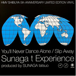 Sunaga T Experience You'll Never Dance Alone / Slip Away USED VINYL 12INCH 45 RPM LIMITED EDITION