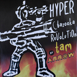 Tam Arrow / Boogaboo Hyper Bazooka Revolution / Burn Burn Get My Fire USED VINYL 12INCH 45 RPM