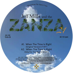 Jeff Mills / The Zanza When The Time Is Right USED VINYL 12INCH 33 S RPM