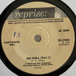 Fleetwood Mac Oh Well (Parts 1 & 2) Vinyl 7" USED