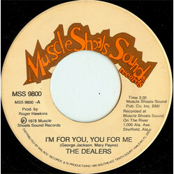 The Dealers (2) I'm For You, You For Me USED VINYL 7INCH 45 RPM SINGLE STEREO