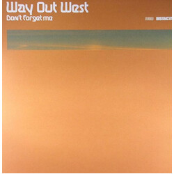 Way Out West Don't Forget Me USED VINYL 12INCH 45 RPM