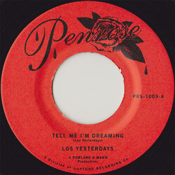 Los Yesterdays Tell Me I'm Dreaming USED VINYL 7INCH 45 RPM SINGLE