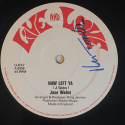 Josey Wales Naw Left Ya Vinyl 12" USED