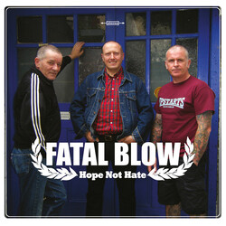 Fatal Blow Hope Not Hate USED VINYL 7INCH EP