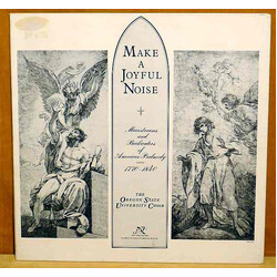 Oregon State University Choir Make A Joyful Noise: Mainstreams And Backwaters Of American Psalmody 1770-1840 Vinyl LP USED