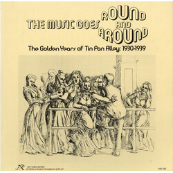 Various The Music Goes Round And Around - The Golden Years Of Tin Pan Alley: 1930-1939 Vinyl LP USED
