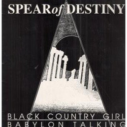 Spear Of Destiny Black Country Girl / Babylon Talking USED VINYL 12INCH SINGLE