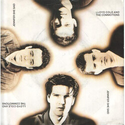 Lloyd Cole & The Commotions Jennifer She Said USED VINYL 7INCH 45 RPM SINGLE STEREO