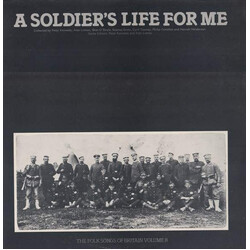 Various The Folk Songs Of Britain Volume 8: A Soldier's Life For Me Vinyl LP USED