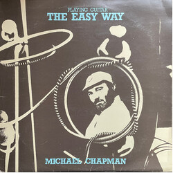 Michael Chapman (2) Playing Guitar - The Easy Way Vinyl LP USED
