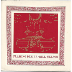 Bill Nelson Flaming Desire USED VINYL 7INCH 45 RPM SINGLE STEREO
