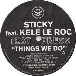 Sticky / Kele Le Roc Things We Do USED VINYL 12INCH TEST PRESSING