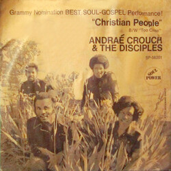 Andraé Crouch & The Disciples Christian People / Too Close Vinyl 7" USED