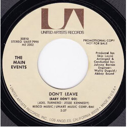 The Main Events Girl, I Want You To Remember!! / Don't Leave (Baby Don't Go) USED VINYL 7INCH 45 RPM PROMO STYRENE