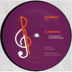 Circulation (2) Patterins USED VINYL 12INCH 33 S RPM