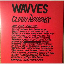 Wavves / Cloud Nothings No Life For Me Vinyl LP USED