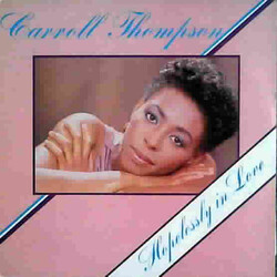 Carroll Thompson Hopelessly In Love Vinyl LP USED