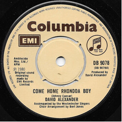 David Alexander (9) / Westminster Singers Come Home Rhondda Boy / Green Green Grass Of Home USED VINYL 7INCH SINGLE