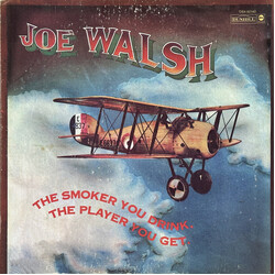 Joe Walsh The Smoker You Drink, The Player You Get Vinyl LP USED