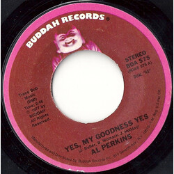 Al Perkins (2) Yes, My Goodness Yes USED VINYL 7INCH 45 RPM