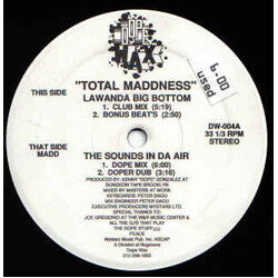 Total Madness Lawanda Big Bottom / The Sounds In Da Air USED VINYL 12INCH 33 S RPM STEREO