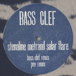 Bass Clef Stenaline Metranil Solar Flare (Bass Clef Remix / Pev Remix) USED VINYL 12INCH 45 RPM