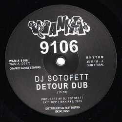 DJ Sotofett / Vera Dvale / Merel Laine Detour Dub / To Want You USED VINYL 12INCH 45 RPM