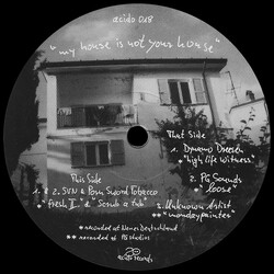 Various My House Is Not Your House USED VINYL 12INCH 45 RPM
