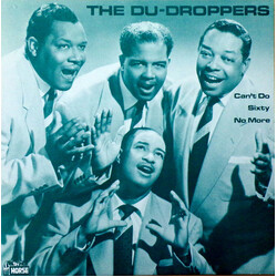 The Du Droppers Can't Do Sixty No More Vinyl LP USED
