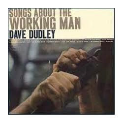 Dave Dudley Songs About The Working Man Vinyl LP USED