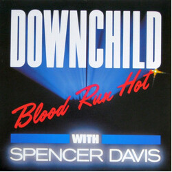 Downchild Blues Band / Spencer Davis Blood Run Hot Vinyl LP USED