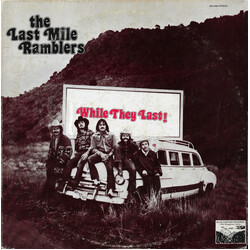 The Last Mile Ramblers While They Last Vinyl LP USED