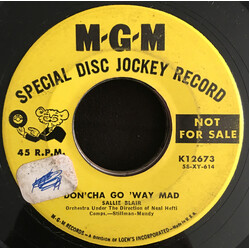 Sallie Blair Don'cha Go 'way Mad USED VINYL 7INCH 45 RPM PROMO
