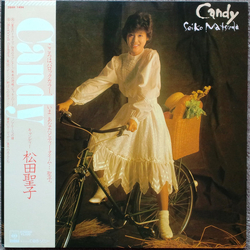 Seiko Matsuda Candy = キャンディ Vinyl LP USED