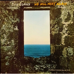 Bill Evans We Will Meet Again Vinyl LP USED