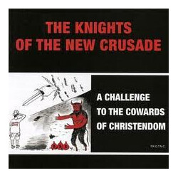 Knights Of The New Crusade A Challenge To The Cowards Of Christendom Vinyl LP USED