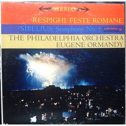 Ottorino Respighi / Jean Sibelius / The Philadelphia Orchestra / Eugene Ormandy Feste Romane ‧ Symphony No. 7 Vinyl LP USED