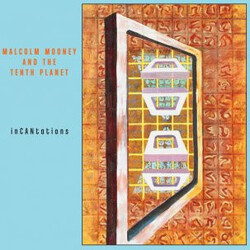 Malcolm Mooney And The Tenth Planet Incantations Vinyl LP USED