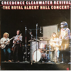 Creedence Clearwater Revival The Royal Albert Hall Concert Vinyl LP USED