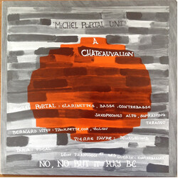 Michel Portal Unit À Chateauvallon - No, No But It May Be Vinyl LP USED