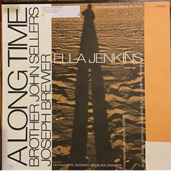 Ella Jenkins / Joseph Brewer / Brother John Sellers / Guy GIlbert A Long Time Vinyl LP USED