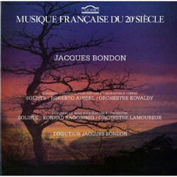 Jacques Bondon Concerto Con Fuoco Pour Guitare Et Orchestre A Cordes / Concerto De Mars Pour Guitare Et Orchestre Vinyl LP USED