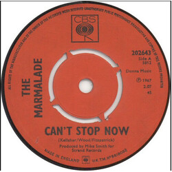 The Marmalade Can't Stop Now USED VINYL 7INCH 45 RPM SINGLE