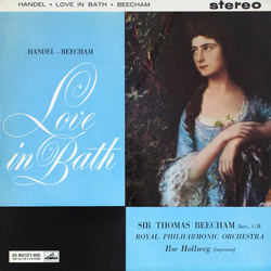 Georg Friedrich Händel / Sir Thomas Beecham / Royal Philharmonic Orchestra / Ilse Hollweg Love In Bath Vinyl LP USED