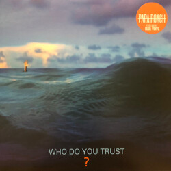 Papa Roach Who Do You Trust? Vinyl LP USED