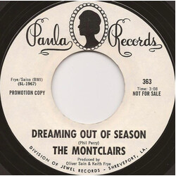 The Montclairs Dreaming Out Of Season / I Just Can't Get Away USED VINYL 7INCH 45 RPM SINGLE PROMO