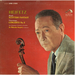 Jascha Heifetz / Max Bruch / Henri Vieuxtemps / The New Symphony Orchestra Of London / Sir Malcolm Sargent Scottish Fantasy / Concerto No. 5 Vinyl LP 